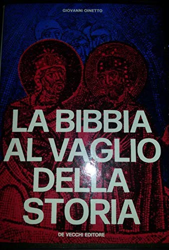 Bibbia vaglio della - vaglio,