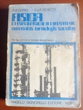 FISICA ED ESERCITAZIONI DI LABORATORIO 1 di GOSIO PERETTI - SIGNORELLI - 1972