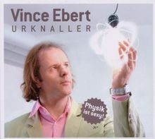 Urknaller: Physik ist sexy von