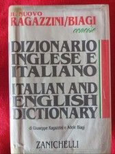 IL RAGAZZINI/BIAGI CONCISE DIZIONARIO ITALIANO/INGLESE 1994 BUONE CONDIZIONI