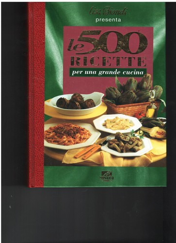 500 ricette per una grande - ricette,