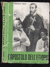 L'APOSTOLO DELL'ETIOPIA IL BEATO GIUSTINO DE JACOBIS di Francesco Sirito
