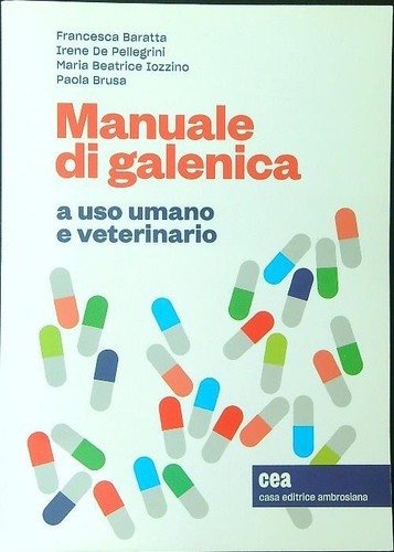Manuale galenica uso - di, a
