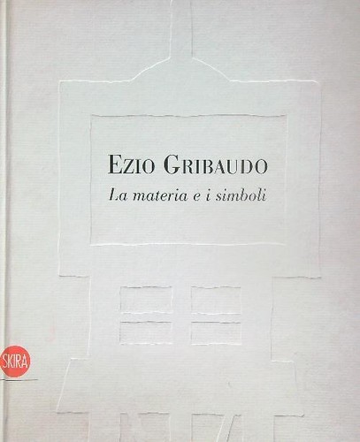 Ezio gribaudo materia e - gribaudo., i