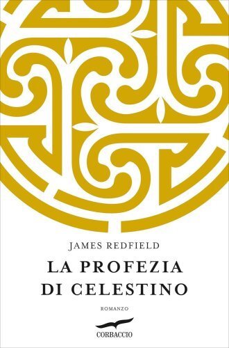 Libro profezia celestino - profezia,