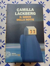 Il gioco della notte - Camilla Lackberg - Einaudi