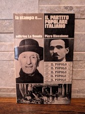 La Stampa E... Il Partito Popolare Italiano - Piero Riccabone 1980