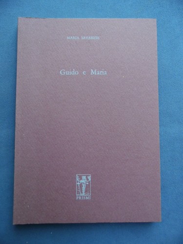 Maria savarese guido - maria, e