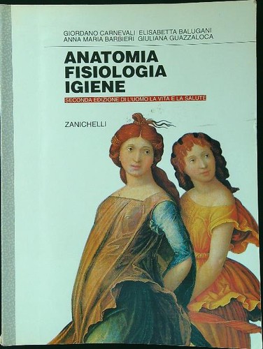 Anatomia fisiologia igiene - fisiologia,