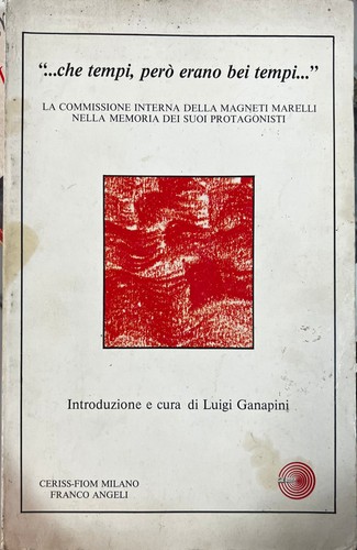 Che tempi pero - tempi,