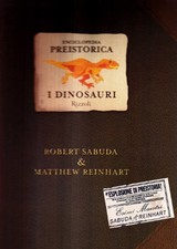 enciclopedia preistorica i dinosauri pop up sabuda/reinhart 8817027081