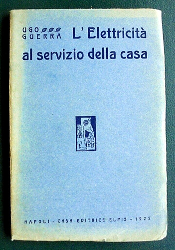 Ugo guerra elettricita al - guerra,