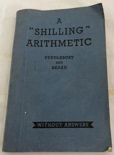 Shilling arithmetic - a,