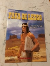 FAVA DI LESSO - DANIELE CALURI  La Morte fa Male Alla Salute - IL VERNACOLIERE 