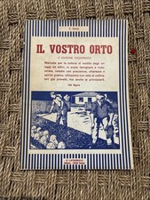 IL VOSTRO ORTO Felice Zorza