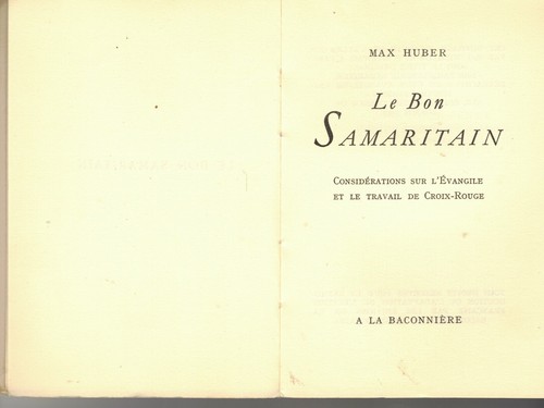 Max huber bon samaritain - le, a
