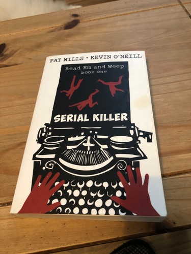 Serial killer read and weep - read,