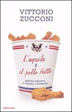 L'aquila e il pollo fritto