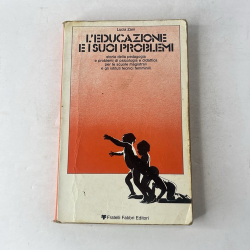 Lucia zani educazione i - zani, l'educazione