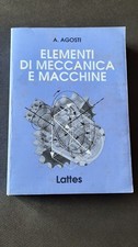 ELEMENTI DI MECCANICA E MACCHINE Agosti Lattes 1991