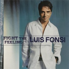Luis Fonsi - Fight The Feeling