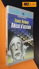 Asimov - Abissi d'acciaio -