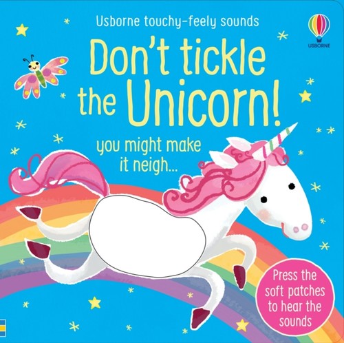 Dont tickle the - tickle, unicorn