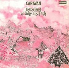 Caravan - In The Land Of Grey And Pink [CD]