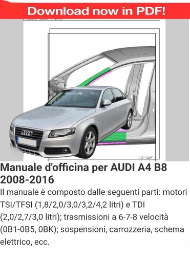 Manuale officina per audi a4 - d'officina,