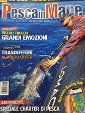 Pesca in Mare 2021 6 giugno.Piccoli trucchi-grandi emozioni 