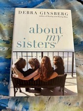 ABOUT MY SISTERS DEBRA