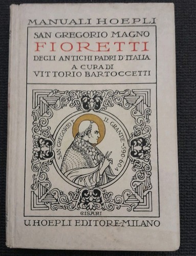Fioretti degli antichi padri - degli,