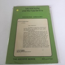 MUSSOLINI AND THE FASCIST ERA