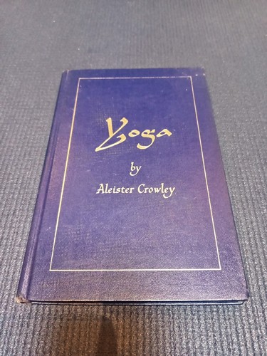 Yoga aleister crowley - yoga,