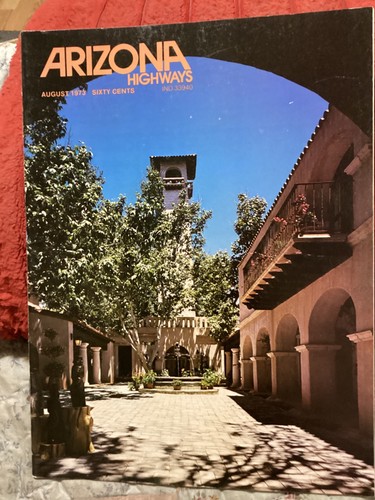 Arizona highways august 1973 - arizona,