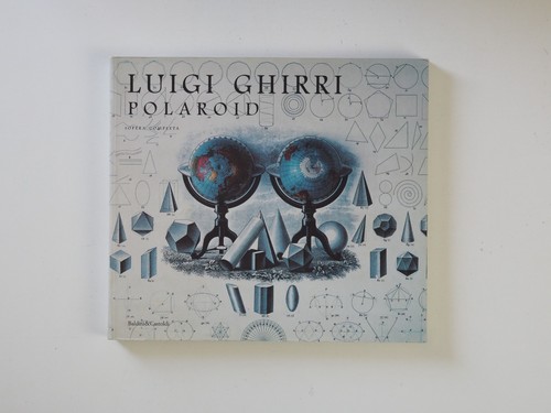 Luigi ghirri polaroid - polaroid,
