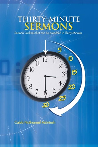 Thirty minute sermons sermon - sermons:,