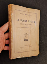 NICOLA MOSCARDELLI - LA BUONA PIANTA LIBRO DI LETTURA