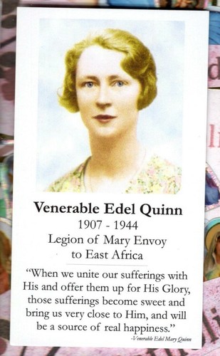 Venerable edel quinn quotes - venerable,