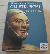 GLI ETRUSCHI STORIA E CIVILTÀ GIOVANNANGELO CAMPOREALE UTET