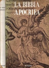 La Bibbia Apocrifa. . AA.VV.. 1974. .