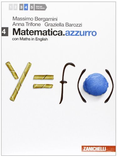 Matematica azzurro maths 4 - azzurro,