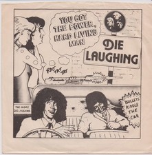 Die Laughing - You Got The
