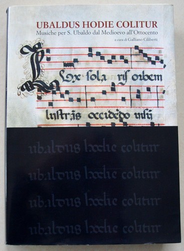 Ubaldus hodie colitur musiche - ubaldus,