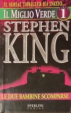 STEPHEN KING, IL MIGLIO VERDE