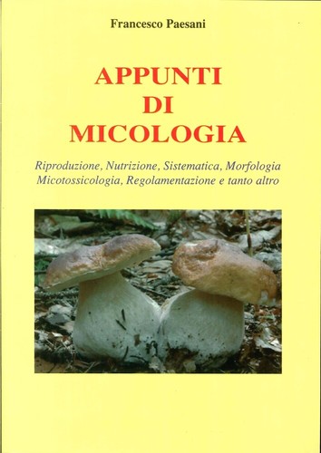 Appunti micologia - appunti, di