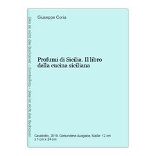 Profumi di Sicilia. Il libro