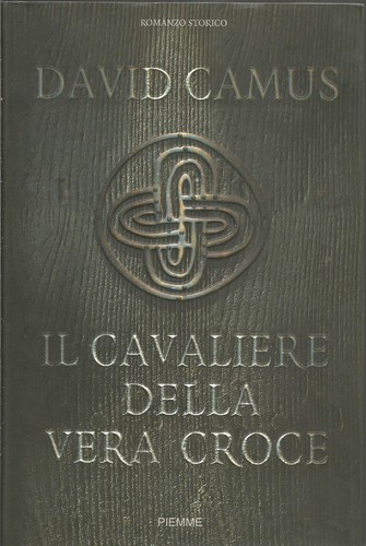 Cavaliere della vera - il, croce
