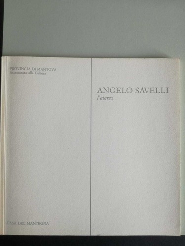 Angelo savelli etereo - savelli,, l'etereo,