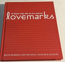Lovemarks: el futuro más